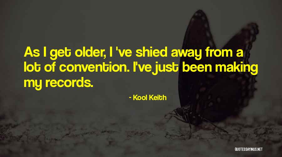 Cute Baton Twirling Quotes By Kool Keith Cute Baton Twirling Quotes By Kool Keith