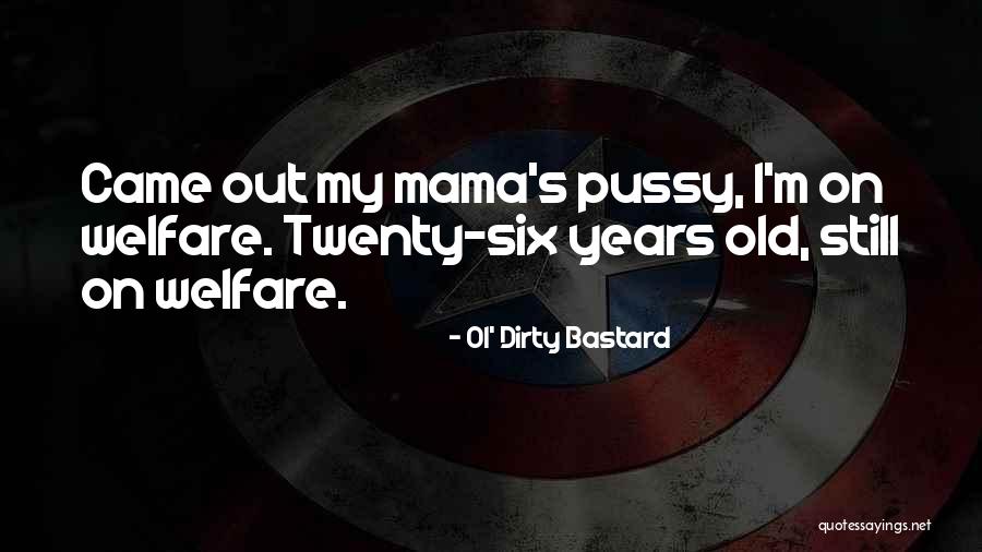 Cute Beanie Quotes By Ol' Dirty Bastard Cute Beanie Quotes By Ol' Dirty Bastard