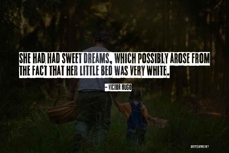Cute Bed Quotes By Victor Hugo Cute Bed Quotes By Victor Hugo