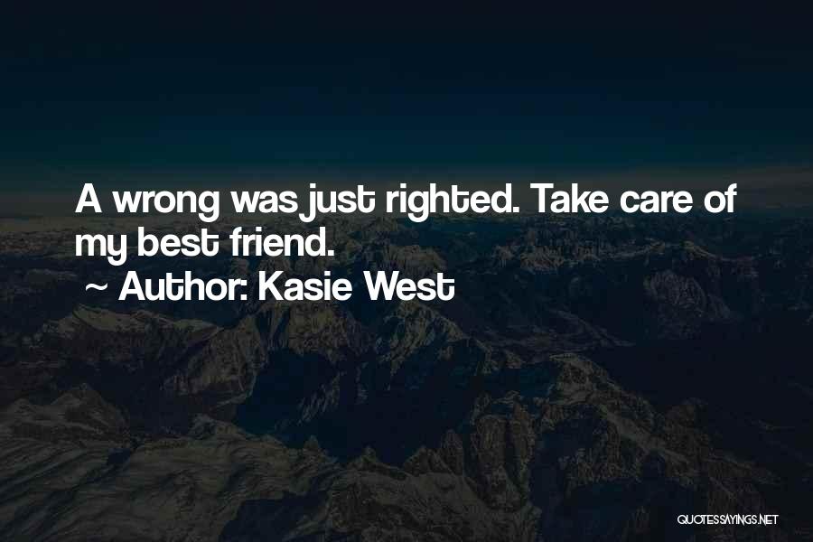 Cute Best Friend Quotes By Kasie West