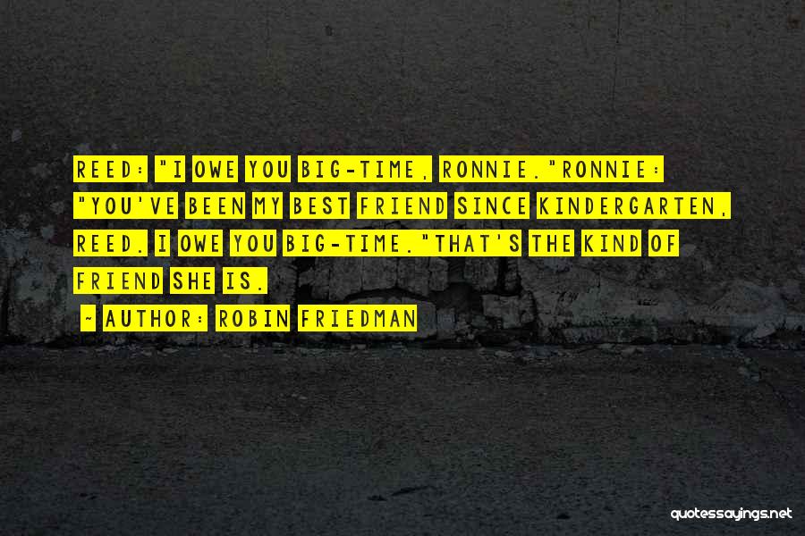 Cute Best Friend Quotes By Robin Friedman