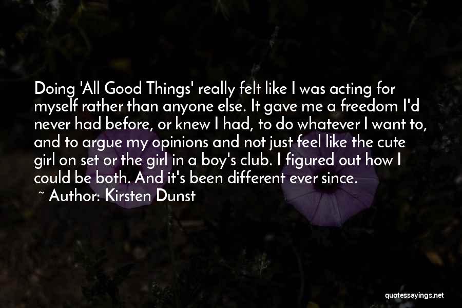 Cute Boy And Girl Quotes By Kirsten Dunst