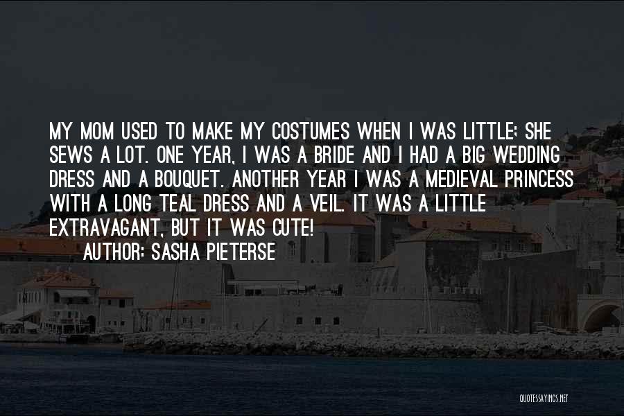 Cute Bride Quotes By Sasha Pieterse