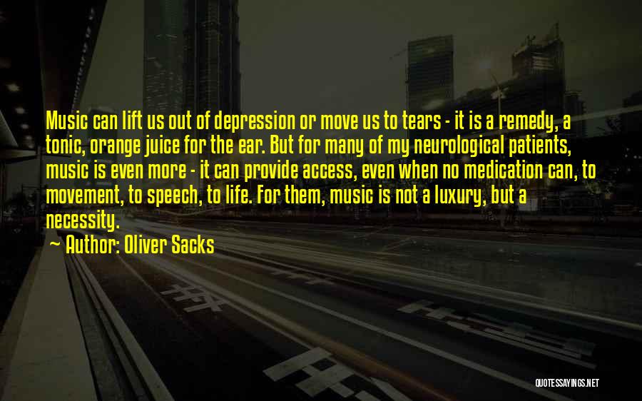 Cute But Deadly Quotes By Oliver Sacks