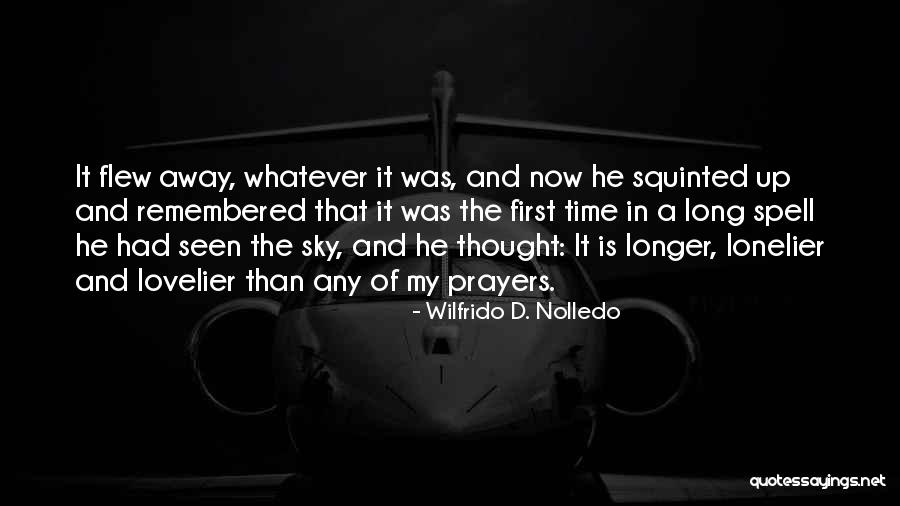 Cute But Deadly Quotes By Wilfrido D. Nolledo