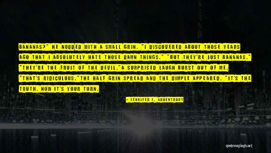 Cute But Devil Quotes By Jennifer L. Armentrout Cute But Devil Quotes By Jennifer L. Armentrout