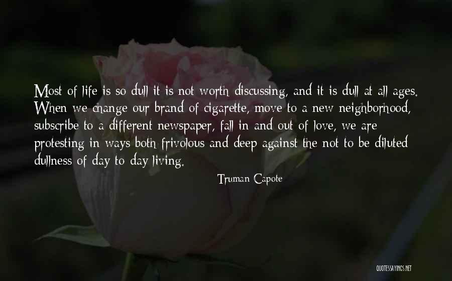 Cute But Not Cheesy Love Quotes By Truman Capote Cute But Not Cheesy Love Quotes By Truman Capote