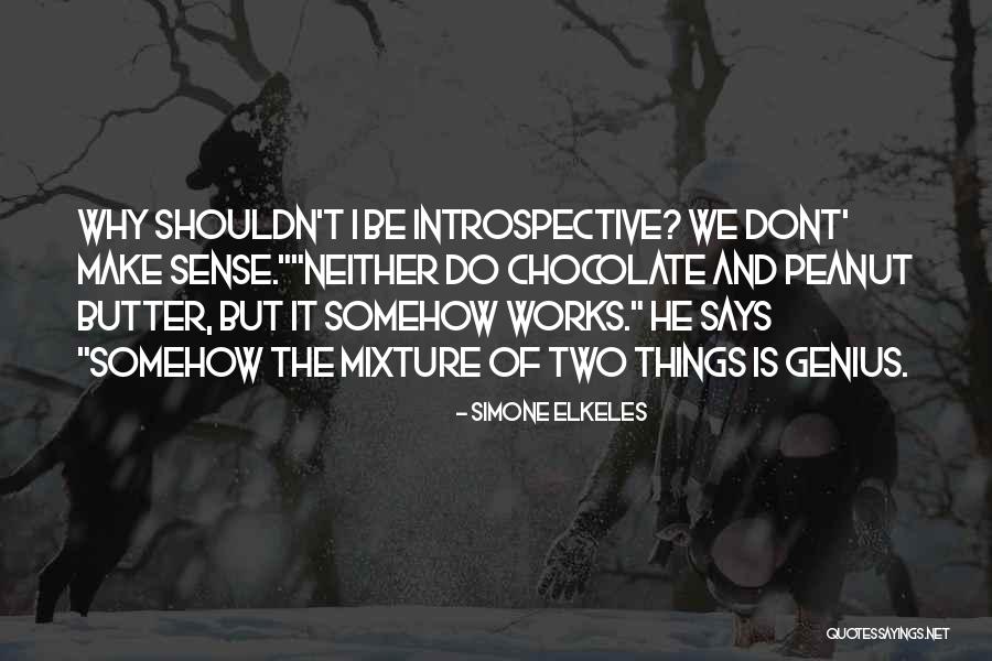 Cute Chocolate Quotes By Simone Elkeles Cute Chocolate Quotes By Simone Elkeles