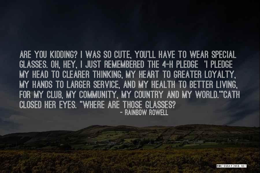 Cute Closed Eyes Quotes By Rainbow Rowell Cute Closed Eyes Quotes By Rainbow Rowell
