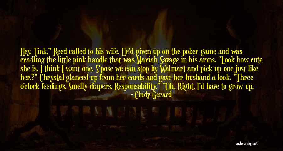 Cute Diapers Quotes By Cindy Gerard Cute Diapers Quotes By Cindy Gerard