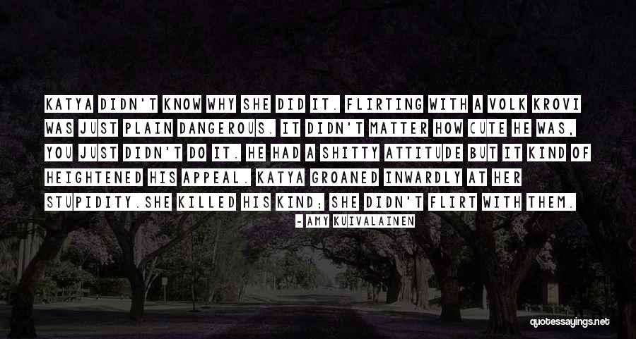 Cute Did You Know Quotes By Amy Kuivalainen Cute Did You Know Quotes By Amy Kuivalainen