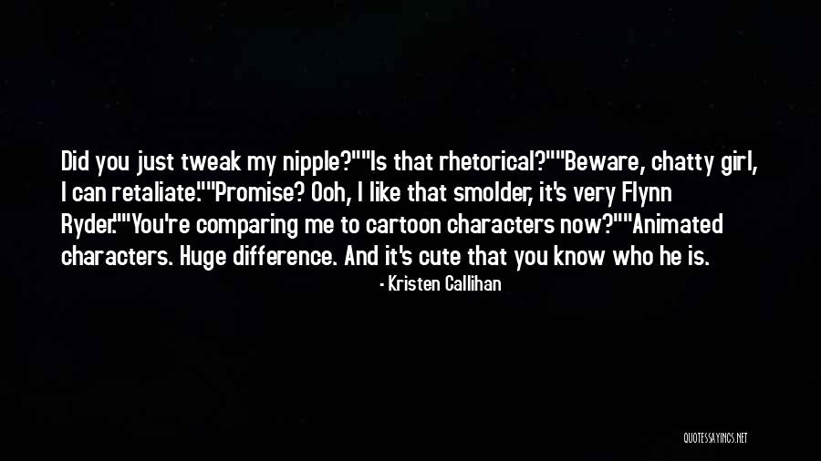 Cute Did You Know Quotes By Kristen Callihan Cute Did You Know Quotes By Kristen Callihan