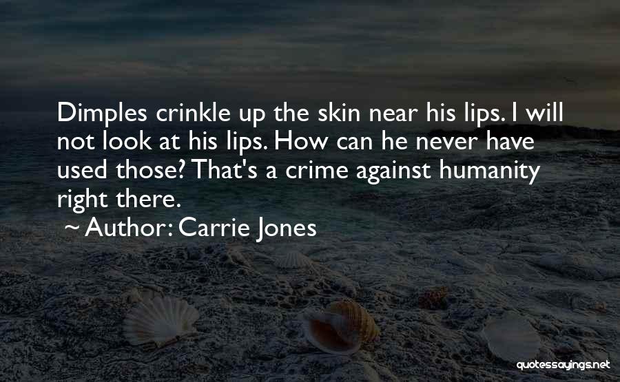 Cute Dimples Quotes By Carrie Jones