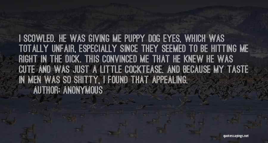 Cute Dog Quotes By Anonymous