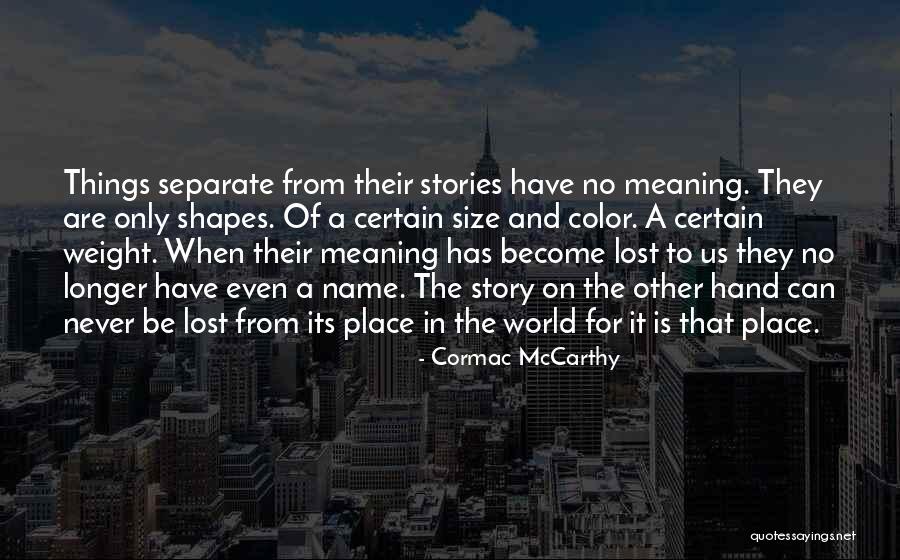 Cute Driving Quotes By Cormac McCarthy Cute Driving Quotes By Cormac McCarthy