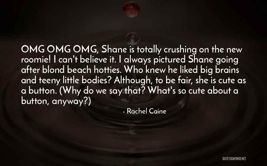 Cute Expressions Quotes By Rachel Caine