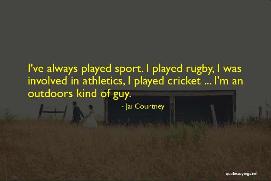 Cute Fair Quotes By Jai Courtney Cute Fair Quotes By Jai Courtney