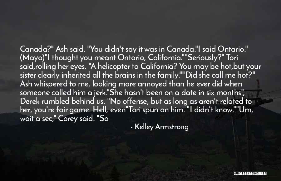 Cute Fair Quotes By Kelley Armstrong Cute Fair Quotes By Kelley Armstrong