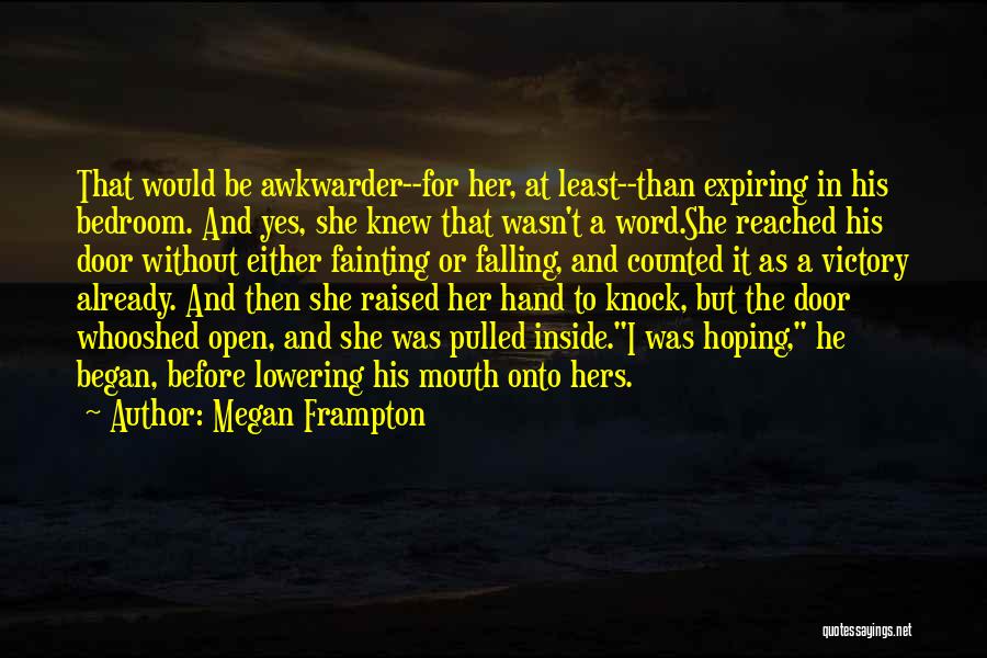 Cute Falling For You Quotes By Megan Frampton