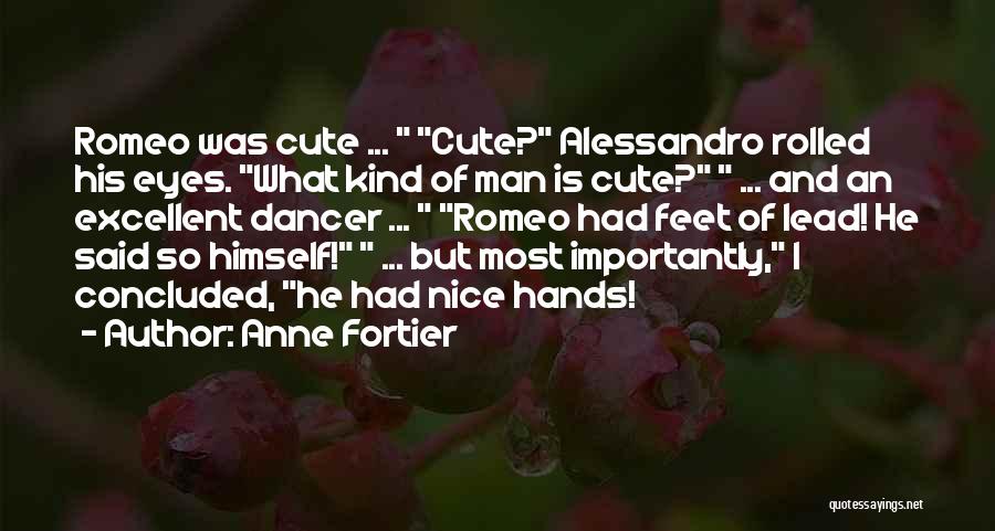 Cute Feet Quotes By Anne Fortier