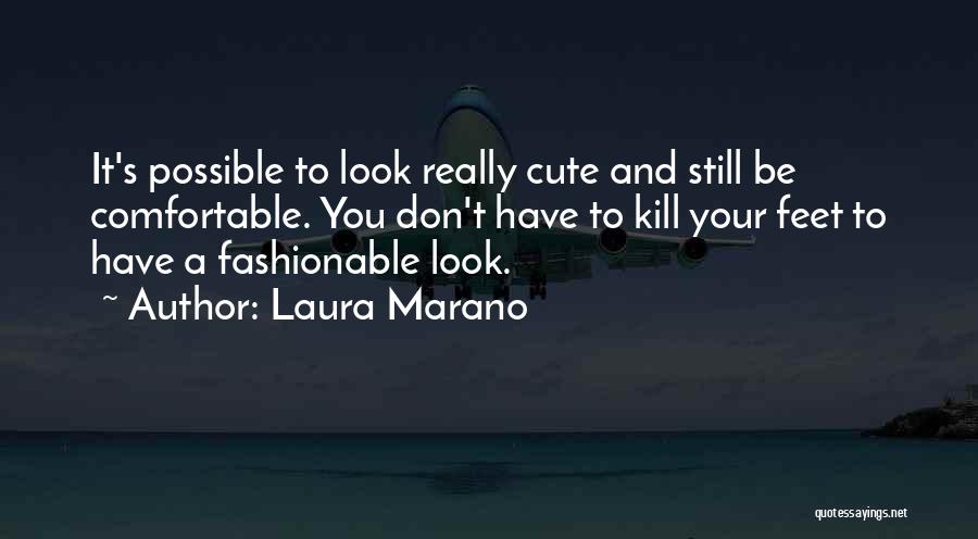 Cute Feet Quotes By Laura Marano