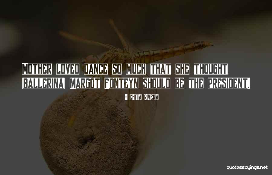Cute Fight Between Friends Quotes By Chita Rivera Cute Fight Between Friends Quotes By Chita Rivera