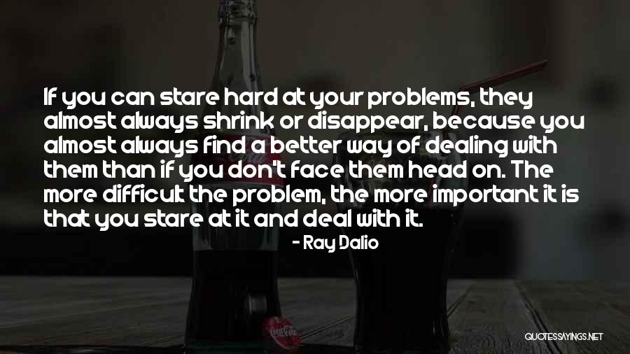 Cute Fight Between Friends Quotes By Ray Dalio Cute Fight Between Friends Quotes By Ray Dalio