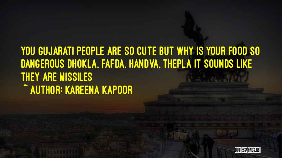 Cute Food Quotes By Kareena Kapoor