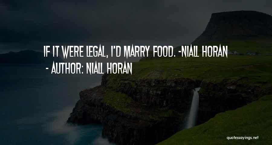 Cute Food Quotes By Niall Horan