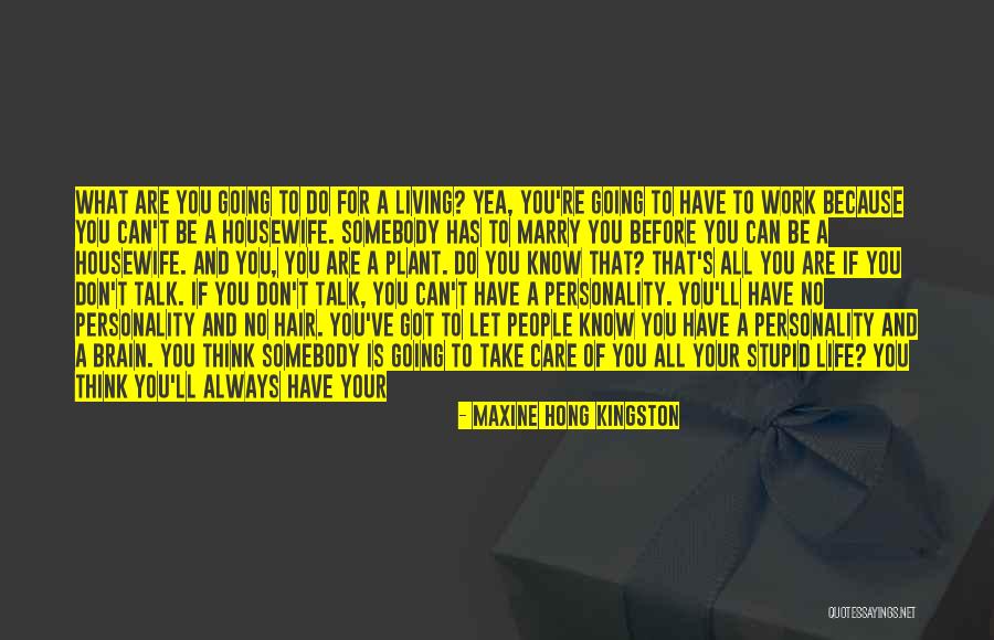 Cute Fox Quotes By Maxine Hong Kingston Cute Fox Quotes By Maxine Hong Kingston