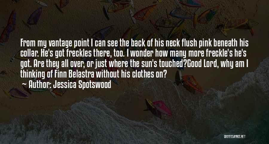 Cute Freckles Quotes By Jessica Spotswood