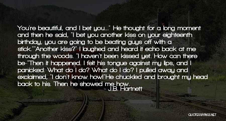 Cute Guys Quotes By J.B. Hartnett