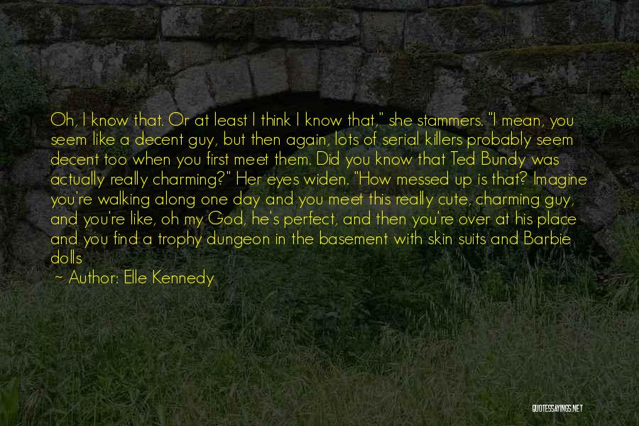 Cute His And Her Quotes By Elle Kennedy