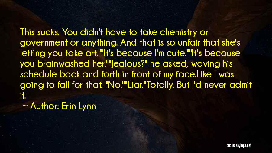 Cute His And Her Quotes By Erin Lynn