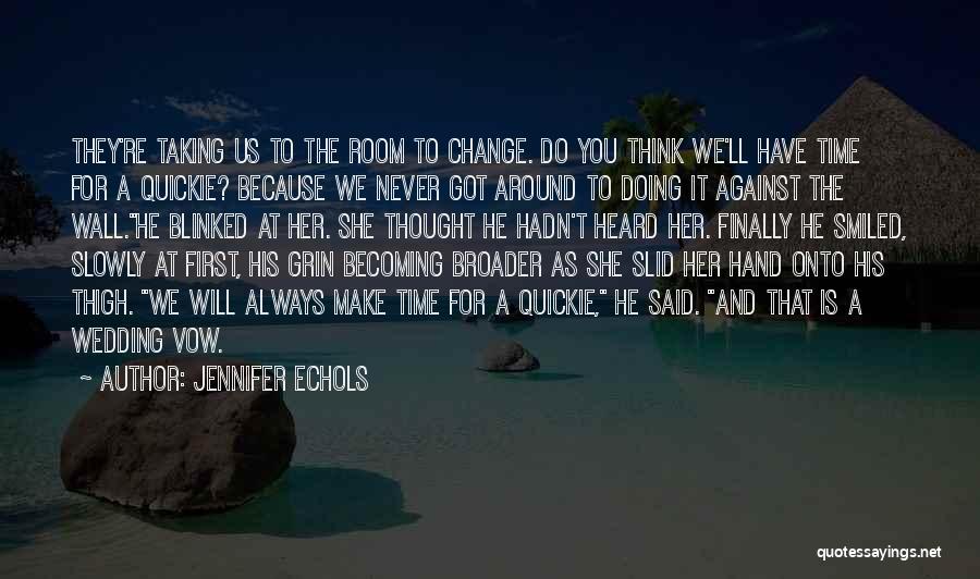 Cute His And Her Quotes By Jennifer Echols