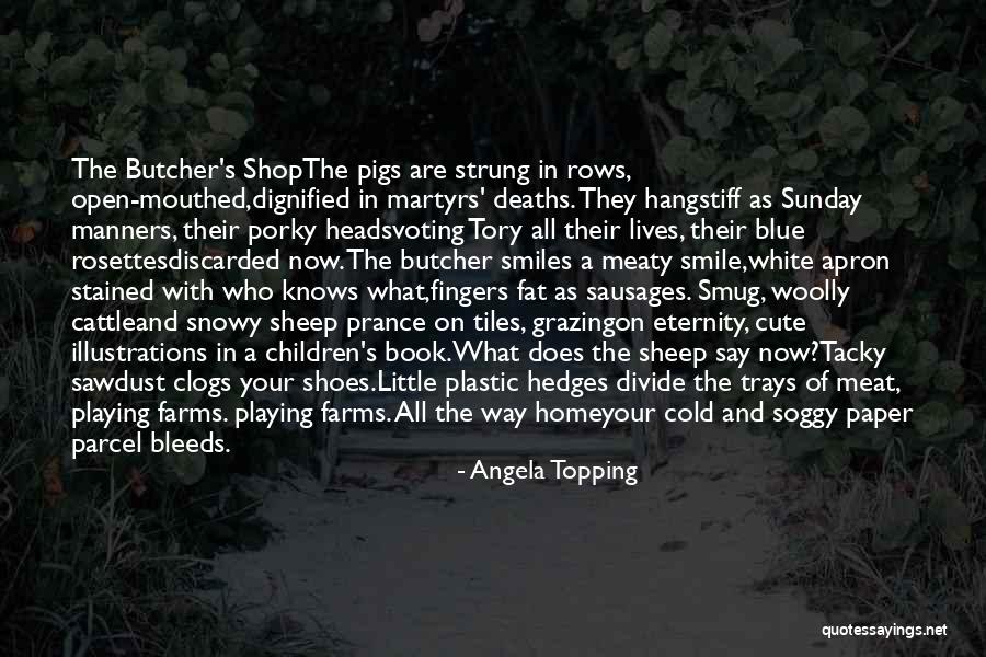 Cute Home Quotes By Angela Topping Cute Home Quotes By Angela Topping