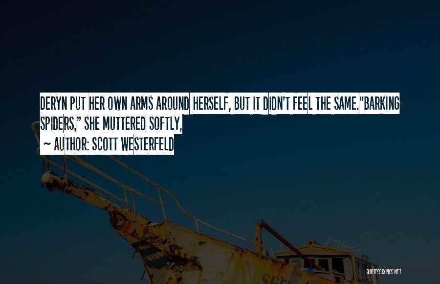 Cute Hug Quotes By Scott Westerfeld