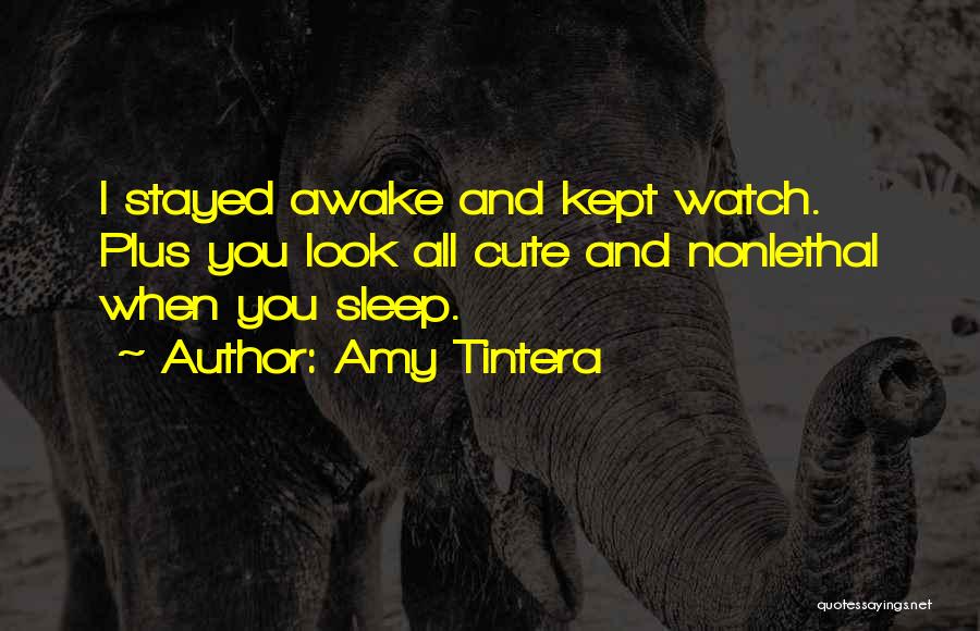 Cute I Can't Sleep Quotes By Amy Tintera