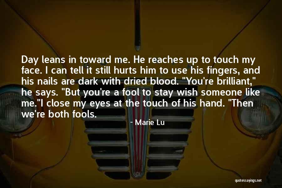 Cute I Love Him Quotes By Marie Lu