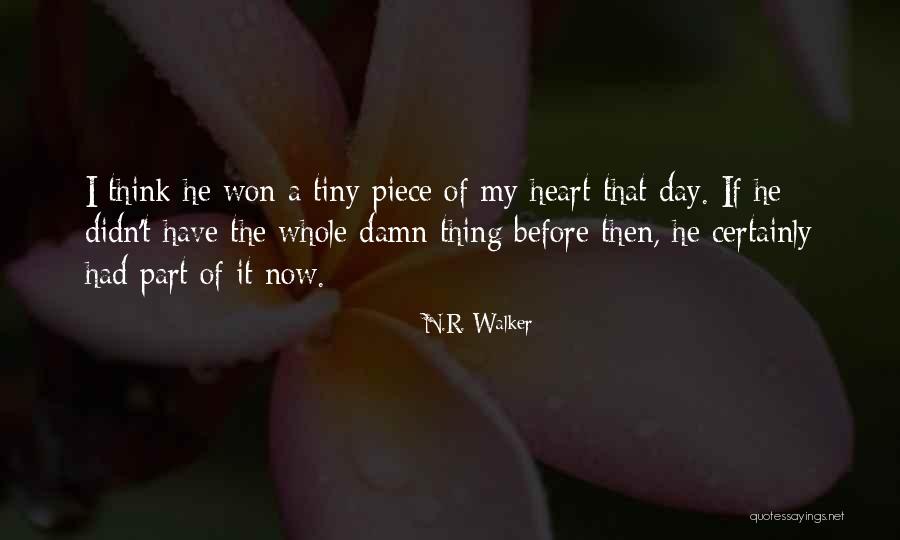 Cute I Will Love You Forever Quotes By N.R. Walker