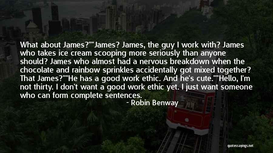 Cute Ice Cream Quotes By Robin Benway Cute Ice Cream Quotes By Robin Benway