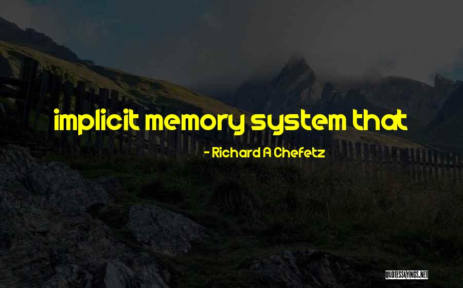Cute Inmate Quotes By Richard A Chefetz