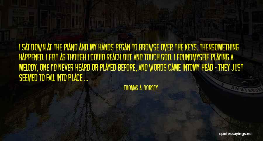Cute Irritated Quotes By Thomas A. Dorsey Cute Irritated Quotes By Thomas A. Dorsey