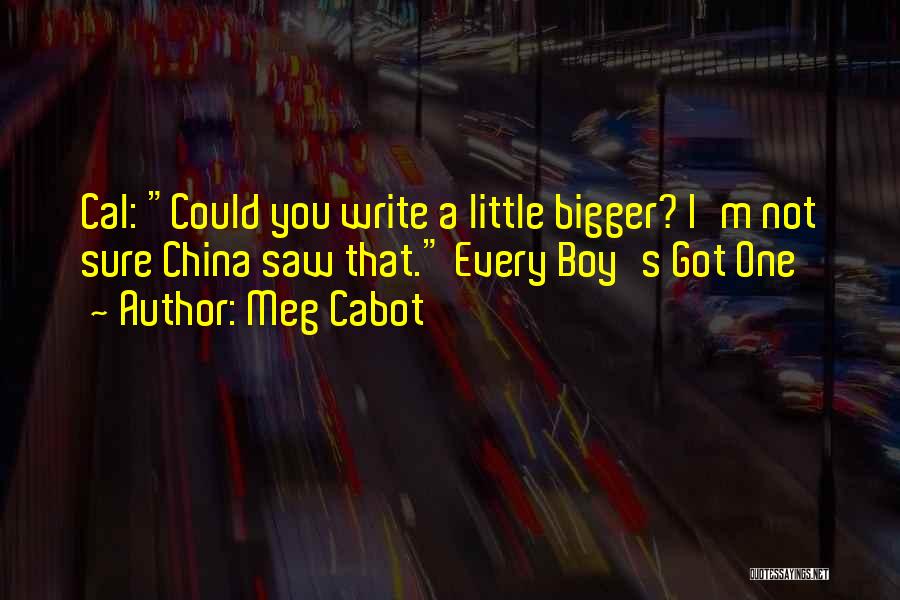 Cute It's A Boy Quotes By Meg Cabot