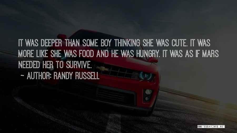 Cute It's A Boy Quotes By Randy Russell