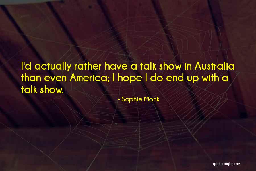 Cute Kawaii Quotes By Sophie Monk Cute Kawaii Quotes By Sophie Monk