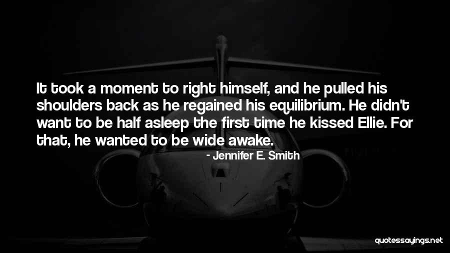 Cute Kiss Quotes By Jennifer E. Smith Cute Kiss Quotes By Jennifer E. Smith