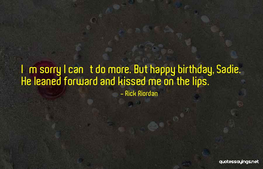 Cute Kiss Quotes By Rick Riordan Cute Kiss Quotes By Rick Riordan