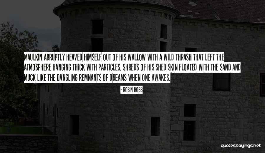 Cute Lab Quotes By Robin Hobb Cute Lab Quotes By Robin Hobb