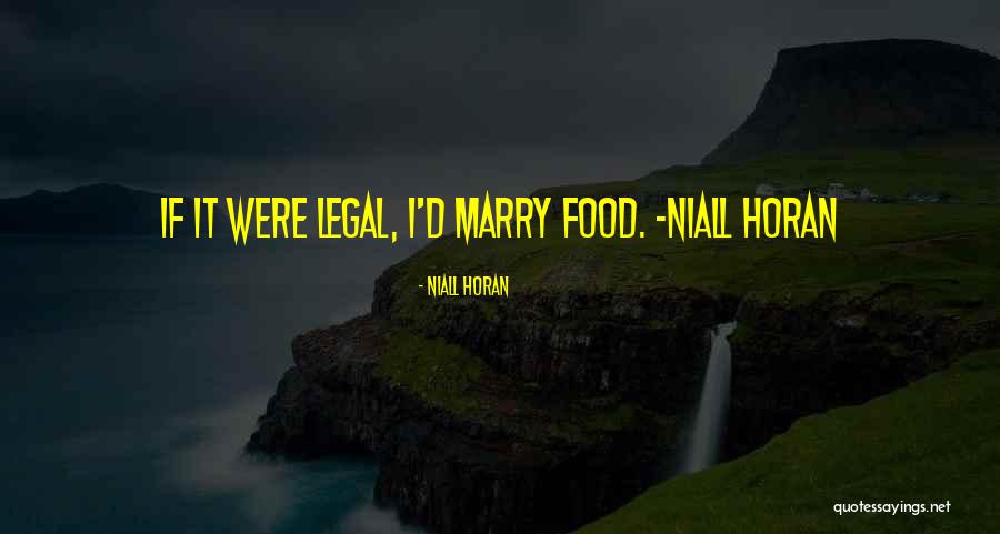 Cute Legal Quotes By Niall Horan Cute Legal Quotes By Niall Horan
